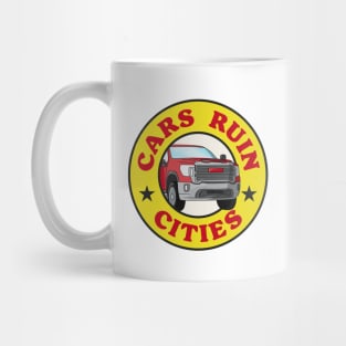 Cars Ruin Cities - Walkable City Mug